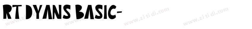 RT Dyans Basic字体转换